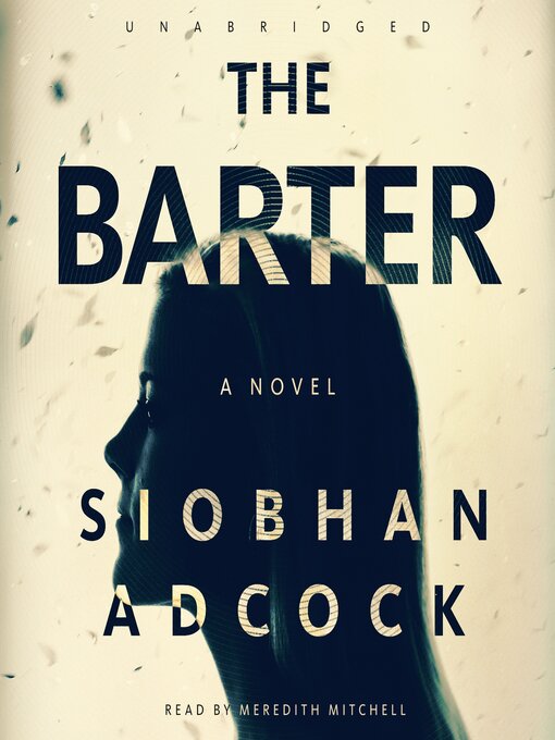 Title details for The Barter by Siobhan Adcock - Available
